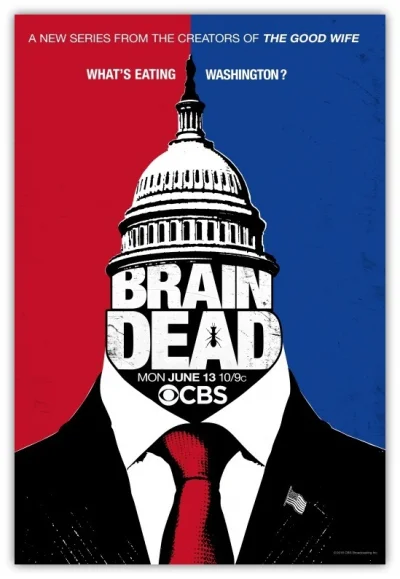 n.....n - co ja oglądam Brain Dead to połączenie komedii, horroru i serialu polityczn...