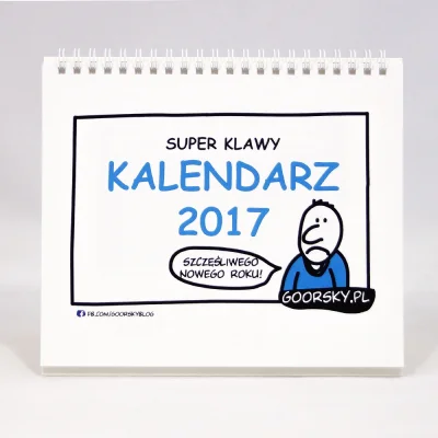goorskypl - Z okazji mikołajek małe #rozdajo - Super Klawy Kalendarz na rok 2017

A...