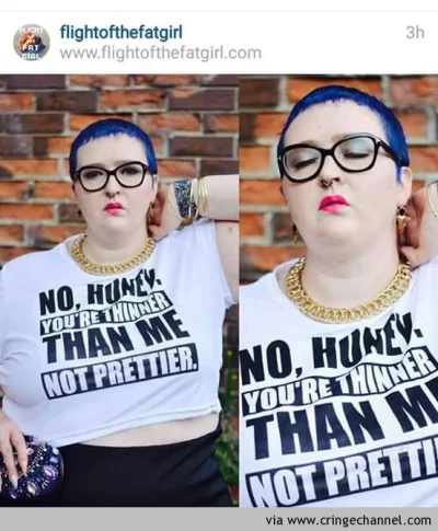 K.....o - ✓ okulary
✓ nadwaga
✓ dziwna fryzura
✓ kolczyk w nosie
Typowa feministk...