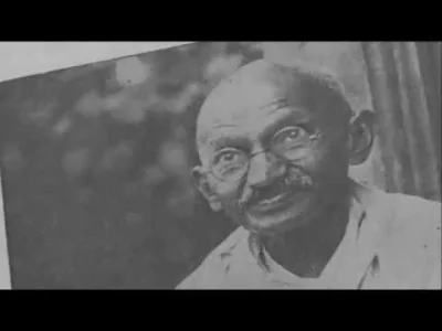 Atticuspl - Nazywał się Mohandas Karamchand Gandhi. Imię Mahatmy, czyli Wielkiego Duc...