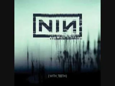 Drzemkawcieniu_drzew - Nine Inch Nails - Everyday Is Exactly The Same
#muzyka #muzyc...