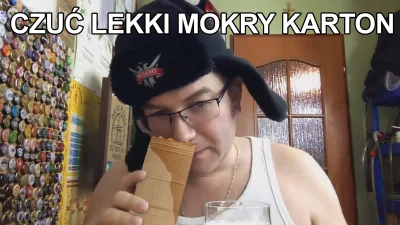 hacerking - @Damianowski: A czuć w nim mokry karton? ( ͡° ͜ʖ ͡°)