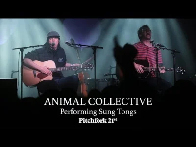 A.....h - Panda i Avey razem na scenie, akustycznie. Cały material Sung Tongs. Chryst...
