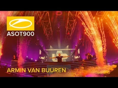 kamjad_91 - Świetny set(｡◕‿‿◕｡)
 Armin van Buuren live at A State Of Trance 900 (Jaa...
