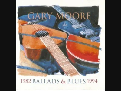 kultowa - Gary Moore - Still Got the Blues