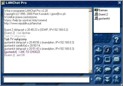v.....o - Lanchat. Podstawowy program komunikacyjny używany w naszej sieci osiedlowej...
