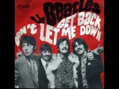 n.....r - The Beatles - Don't Let Me Down

#thebeatles #beatles #muzyka #klasyka #60s...