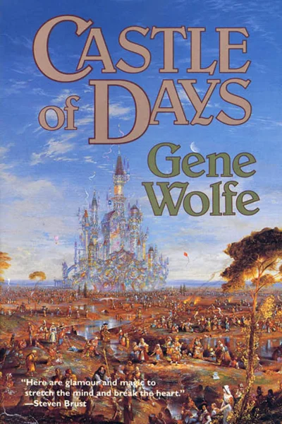 Vivec - 1 447 - 1 = 1 446

Tytuł: Castle of Days
Autor: Gene Wolfe
Gatunek: Fantast...
