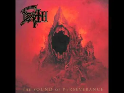 p.....o - Death - The Flesh And The Power It Holds

#muzyka #death #deathmetal #met...