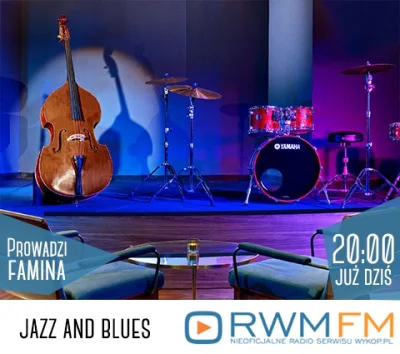 F.....a - Dziś o 20:00 jazz i blues.

[ #rwmfm #djfamina #jazz #blues ]