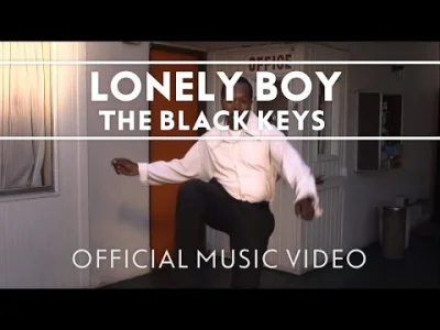 grzeczar - The Black Keys - Lonely Boy

Znów kawałek z cyklu "gdzieś to już...". En...