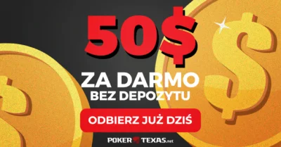 PokerTexas - Tego to jeszcze w tym roku nie grali - co powiecie na zupełnie DARMOWE 5...