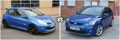 cienkichudy - Szybkie pytanie. Ford Focus Mk2 ST 225 KM czy Renault Clio III 197 KM?
...