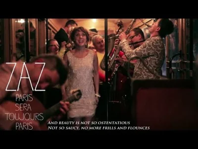 W.....a - Zaz - Paris sera toujours Paris

#muzyka #muzykafrancuska #zaz