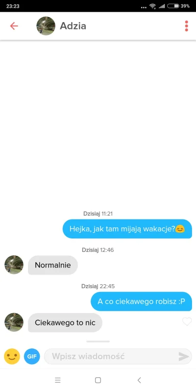 Marcines - #tinder szczerze to już miałem sobie darować po 1 wiadomości ale z ciekawo...