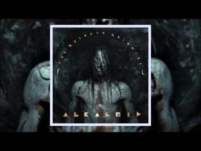 Ettercap - Alkaloid - The Malkuth Grimoire
#metal #technicaldeathmetal #progressivem...