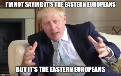 Don_Lukasio - Już wkrótce Boris znajdzie usprawiedliwienie każdego problemu w UK XDDD...