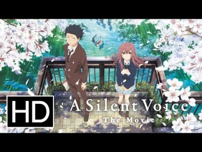 80sLove - Koe no Katachi (Kształt twojego głosu, A Silent Voice) obejrzane. Trzeba pr...