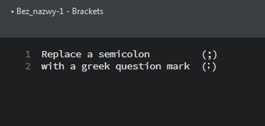 replace semicolon with greek question mark