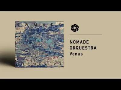 Cesarz_Pan - Nomade Orquestra - Venus 
#jazz #muzyka #orchestral