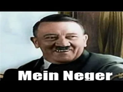 G.....r - @Dzieciok: ADOLF HITLER XD !