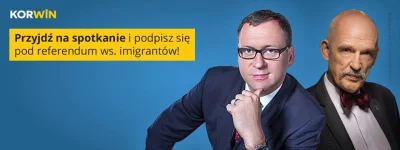 A.....o - Janusz Korwin-Mikke Szczepan Barszczewski - kandydat na senatora startujący...