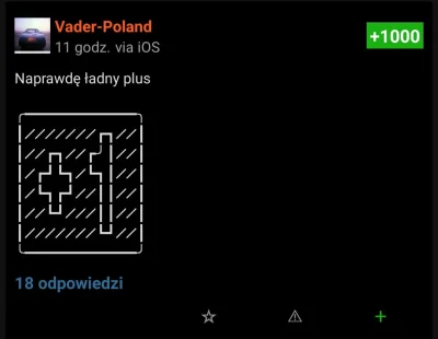 dzar - @Vader-Poland trzymaj tysiąc plusów ode mnie!