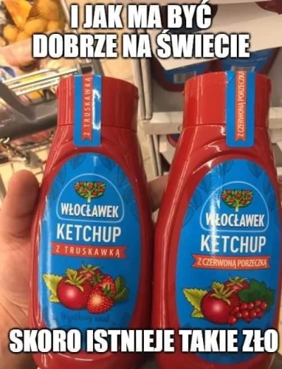 j.....o - #jedzenie #ketchup #heheszki #humorobrazkowy