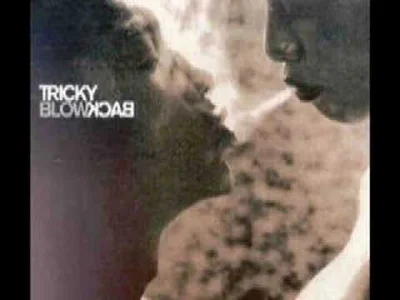 kwasitkoo - Tricky - Girls
#muzyka #tricky #triphop