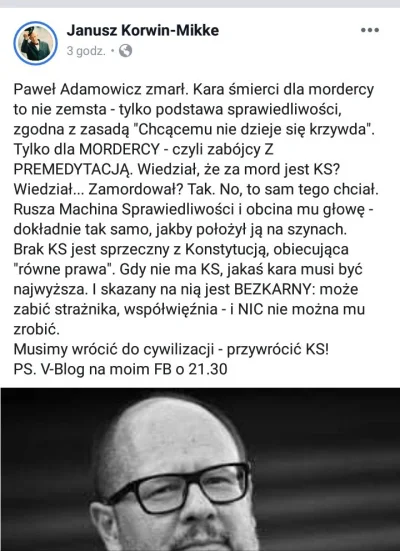 J.....D - Janusz Korwin Mikke po raz kolejny dziś gra politykę na śmierci człowieka b...