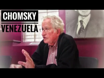 polecampoczytacheideggera - @TheTostu: myślę, że Chomsky dobrze ujął kwestię Wenezuel...
