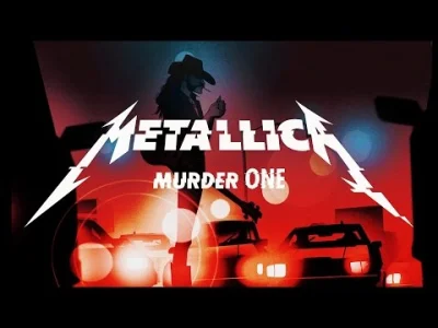 RaccoonCityPolice_Department - #muzyka #metallica Metallica: Murder One