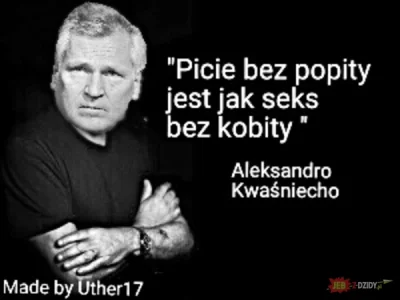 gadatos - #humorobrazkowy #kwasniewski #humor #komuch #alkoholizm