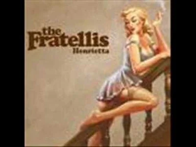 anonim1133 - The Fratellis - Baby fratelli #muzyka - Aż mam ochotę iść na rower. Gad ...