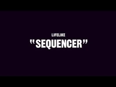 LostHighway - #muzyka Lifelike - Sequencer
SPOILER