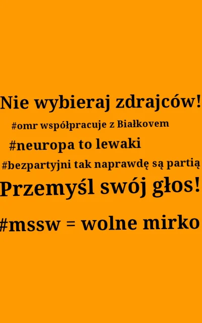 haussbrandt - Nie wybieraj zdrajców! Jeśli ich wybrałeś, zmień głos na #mssw!

#mirko...