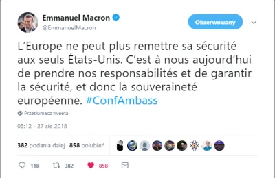 nobrainer - Emmanuel Macron: "Europa nie może dłużej powierzać swojego bezpieczeństwa...