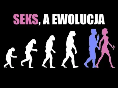 wojna_idei - Seks: perspektywa ewolucyjna
Lepiej jest być kobietą czy mężczyzną? Par...