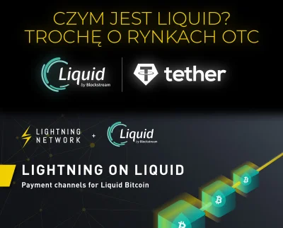 cyberpunkbtc - Czym tak naprawdę ma być Liquid, trochę o rynkach OTC

● Tether już ...
