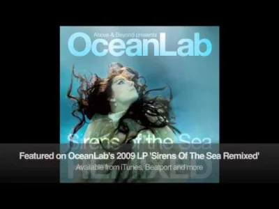 tatwarm - OceanLab - Sirens Of The Sea (Above & Beyond Club Mix)



takie A&B już nie...