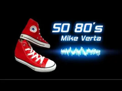 bscoop - Mike Verta - So 80's [US, 2010]

Tak brzmi #syntwave kiedy się za niego za...