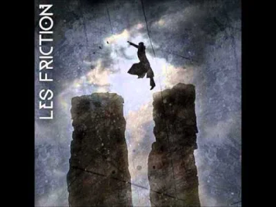 ExitMan - Les Friction - World On Fire

#muzyka #rock #rockalternatywny #rocksymfon...