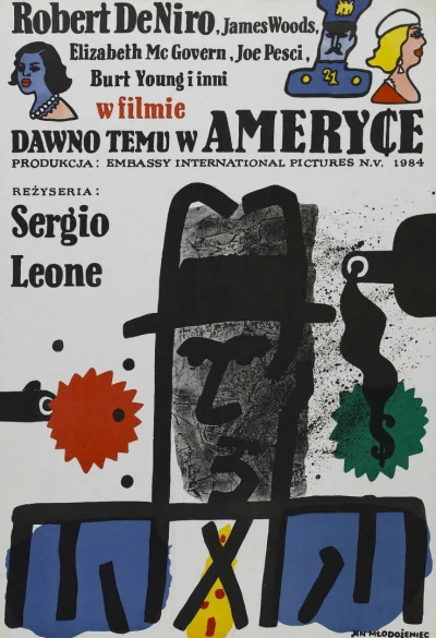 jadi - #plakat do filmu 'Dawno temu w Ameryce'. Autor: Jan Młodożeniec, 1984r.

#po...