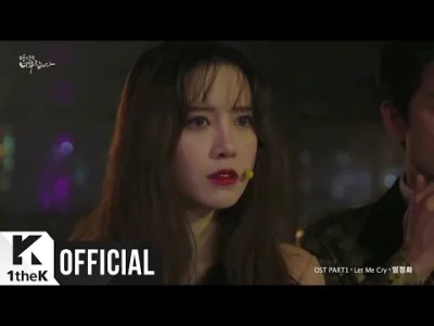 K.....a - [MV] Uhm Jung Hwa(엄정화) _ Let Me Cry (You’re Too Much (당신은 너무합니다) OST Part.1...