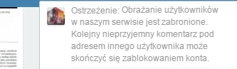 gudenoff - Dostałem ostrzeżenie. Należało mi się. Ale ma rozumiec że mogę mu jeszcze ...