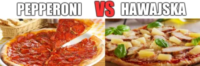 Nirin - Która pizza najlepsza, pepperoni czy hawajska? Rozstrzygnijmy to raz na zawsz...