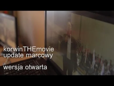 jasieq91 - KORWIN THE MOVIE - gotowa jest pierwsza wersja montażowa filmu. Poszukują ...