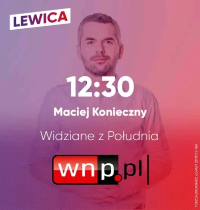 s.....0 - Wywiad z Maciejem Koniecznym. Naszą Jedynką w okręgu Katowickim.
Jestem w ...