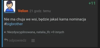 Velion - Ja juz to wiedziałem, i nie, nie jestem Radkiem 
#bigbrother