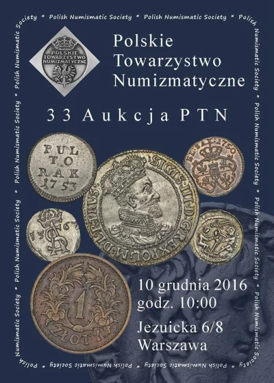 jujas07 - 10.12.2016 aukcja Polskiego Towarzystwa Numizmatycznego w Warszwie
Katalog...